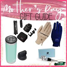 mother s day equestrian gift guide