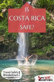 is costa rica safe to visit 2024