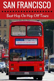 hop off bus tours in san francisco