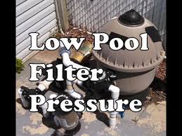 If you did not record this when the pool was first built then the best you can do is clean your filter thoroughly and then note the system pressure after starting the system with a freshly. Low Filter Pressure For Pools How To Correct Low Water Pressure Suction Youtube