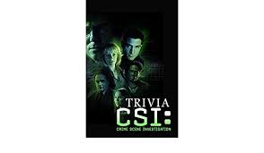 539 fans have answered this question. Csi Crime Scene Investigation Trivia Trivia Quiz Game Book Herritz Mr Shelly 9798572666236 Amazon Com Books