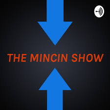 The Mincin Show