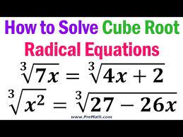 Solve Cube Root Radical Equations