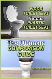 wood vs plastic toilet seat the