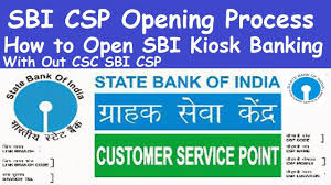 Sbi Csp Opening Process With Commission L Apply Online For Sbi Csp L How To Open Sbi Kiosk Banking