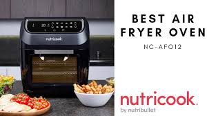 how to use air fryer oven by nutricook