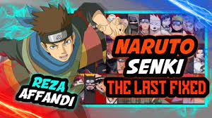 Naruto senki fixed fc an14.5 5. Naruto Senki The Last Fixed Mod By Al Fakih V3 Youtube