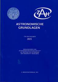 Astronomische Grundlagen Für Den Kalender 2015 Lauinger Verlag