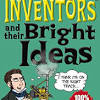 Bright Ideas: Inventions That Changed History
