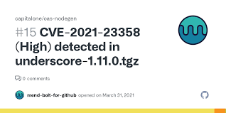 CVE-2021-23358 (High) detected in underscore-1.11.0.tgz · Issue #15 ·  capitalone/oas-nodegen · GitHub