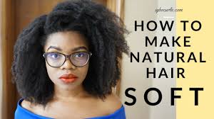 Or maybe you are a celebrity and would much rather that your natural hair be left untouched during heavy manipulation. How To Make Natural Hair Soft All Day Everyday 4c Hair Igbocurls Youtube