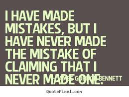 Mistake Quotes &amp; Sayings Images : Page 90 via Relatably.com