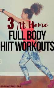 3 quick full body hiit workouts for