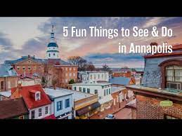 fun things to see do in annapolis md