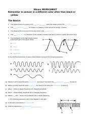 (first grade reading comprehension worksheets). Wave Worksheet 1 Doc Waves Worksheet Remember To Answer In A Different Color Other Than Black Or Yellow The Basics 1 The Highest Point On A Wave Is Course Hero