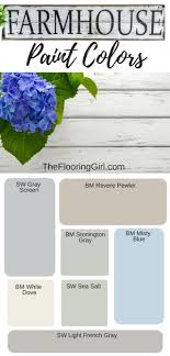 Choosing a color scheme is based on creating a color pallette. Farmhouse Style Paint Colors And Decor The Flooring Girl