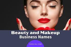1631 beauty business name ideas to make