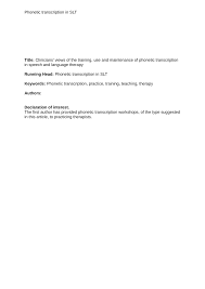 The structure of the text and sentences in it (line breaks, punctuation marks, etc.) is preserved in an option to vary pronunciation depending on whether words are in stressed or weak position in the sentence, as in connected speech (checkbox. Pdf Clinicians Views Of The Training Use And Maintenance Of Phonetic Transcription In Speech And Language Therapy Phonetic Transcription In Slt