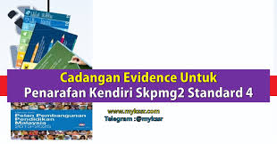 Skpmg2 standard 4.1 guru sebagai perancang. Skpmg2 Cadangan Evidence Untuk Penarafan Kendiri Skpmg2 Standard 4 Mykssr Com