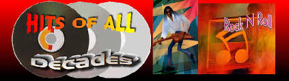 Barrys Hits Of All Decades Pop Rock N Roll Music Chart Hits