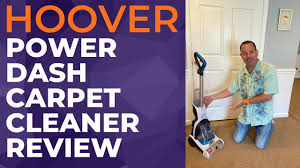 hoover power dash carpet cleaner review