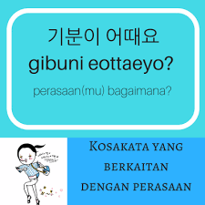 Kadang kita juga membuat kata kata tersebut dengan bahasa asing yang sulit untuk dipahami, hal ini supaya. 39 Kata Kata Sedih Dalam Bahasa Korea Kata Mutiara