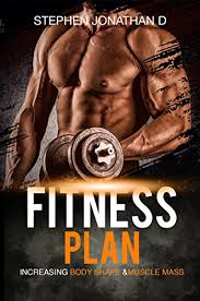 Amazon Com Fitness Plan Increasing Body Shape And Muscle