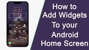 add widgets to your android home screen