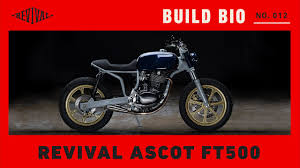 revival ascot ft500 revival build