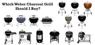 which weber charcoal grill should i