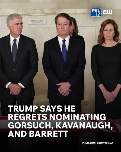 President Trump revealed in an interview published on Thursday that he regrets nominating conservative Justices Neil Gorsuch, Brett Kavanaugh, and Amy Coney Barrett to the Supreme Court. “Yeah. Yeah