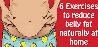 6 Exercises To Reduce Belly Fat Naturally At Home