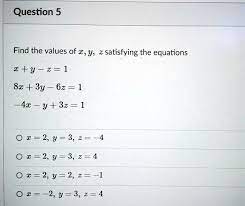 Solved Question 5 Find The Values Of T
