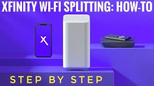 xfinity wi fi splitting tutorial