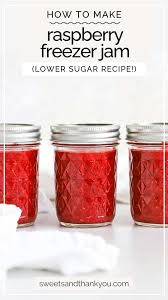 low sugar raspberry freezer jam