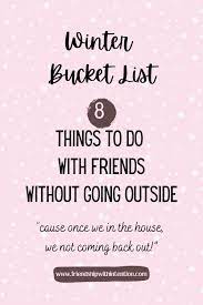 winter bucket list 8 things to do with