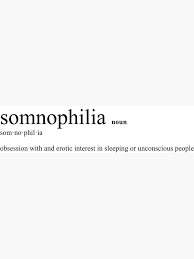 Somnophile