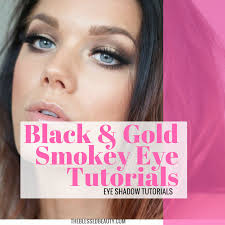 gold and black smokey eye tutorials best gold and black eye shadow looks the blessed beauty