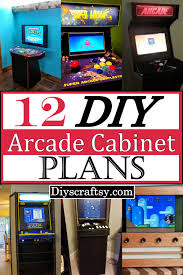 12 diy arcade cabinet plans for gaming