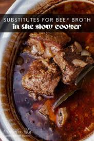 beef broth in slow cooker