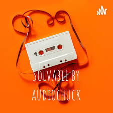 Solvable by audiochuck