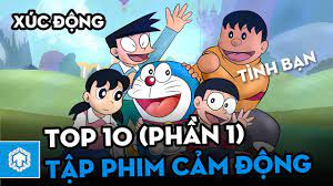 Top 10 tập phim Doraemon cảm động nhất - Phần 1 | Doraemon