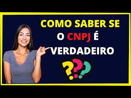 como saber se cnpj é verdadeiro po