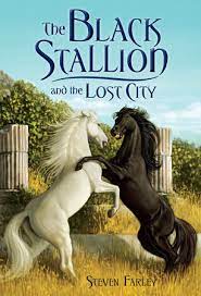 This is the first book to the black stallion, written entirely from the black's point of view. The Black Stallion And The Lost City By Steve Farley 9780375872082 Penguinrandomhouse Com Books