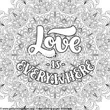 Each single sided page features a classic quote about love and a relaxing illustration for coloring. Love Quotes Love Is Everywhere Coloring Pages Quote Coloring Pages Love Coloring Pages Inspirational Quotes Coloring