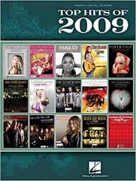 Amazon Com Top Hits Of 2009 Top Hits Of Piano Vocal Guitar