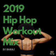 stream 2019 hip hop workout mix by dj