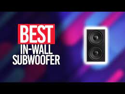 Best In Wall Subwoofer In 2021 Top 5