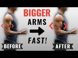 get bigger arms fast