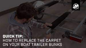 carpet on your boat trailer bunks